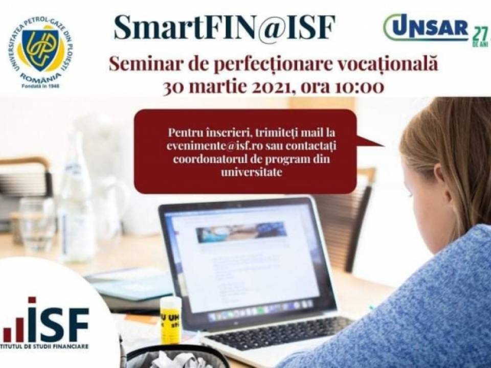 Seminar de perfecționare vocațională SmartFIN@ISF