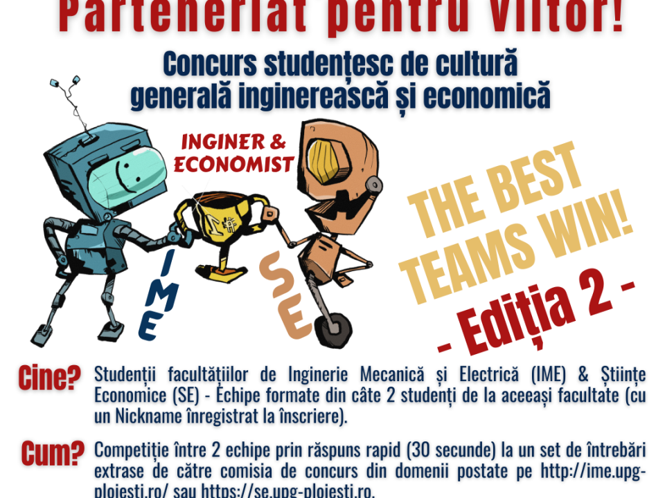 Ingineria și economia. Parteneriat pentru viitor!